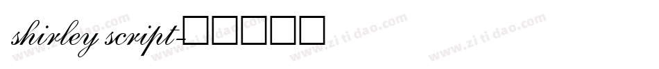 shirley script字体转换